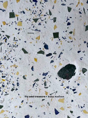 Babs Haenen - Try and Treasure