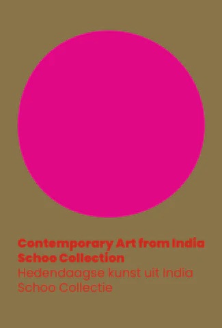 Contemporary Art from India - Schoo Collection