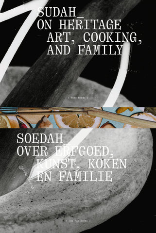SUDAH - On heritage, art, cooking, and family