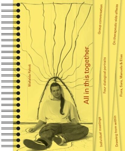 Mafalda Rakos - All in this together - Four dialogical portraits