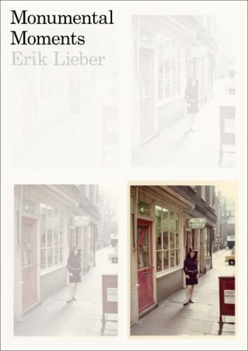 Erik Lieber - Monumental Moments