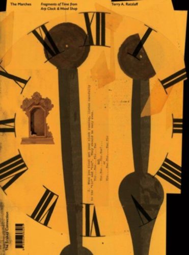 Terry A. Ratzlaff - The Marches - Fragments of Time from Arp Clock & Wood Shop