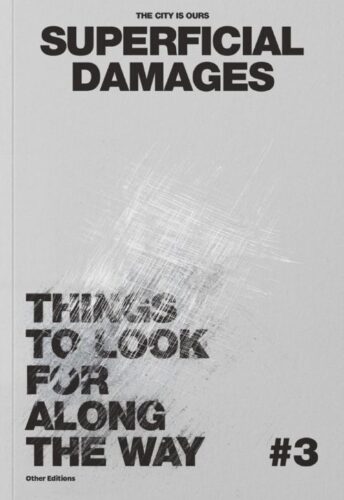The City Is Ours #3 - Superficial Damages