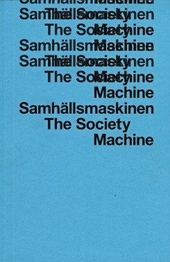 The Society Machine