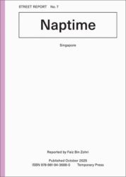 Street Report 7 - Naptime