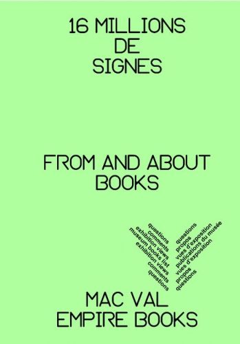 16 Millions de Signes - From and about books