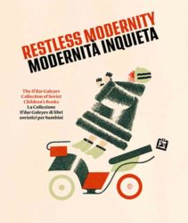 Restless Modernity - The Il'dar Galeyev Collection of Soviet Children's Books