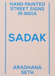 SADAK - Hand Painted Street Signs in India