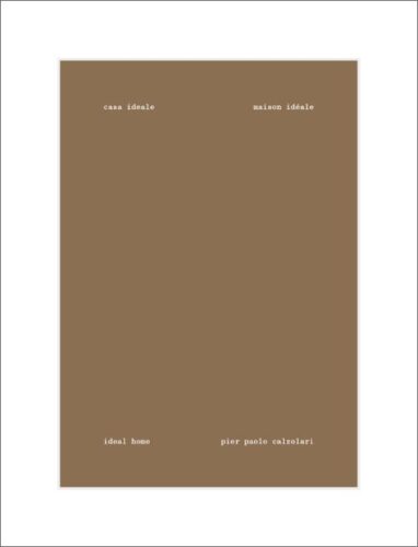 Pier Paolo Calzolari - Casa ideale