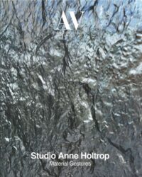 AV Monographs 277 - Studio Anne Holtrop