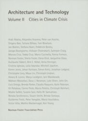 Architecture and Technology Volume II - Cities in Climate Crisis